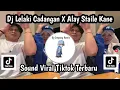 Download Lagu DJ LELAKI CADANGAN X ALAY STAILE KANE SOUND TREND VELOCITY TIKTOK TERBARU NIE JEDAG JEDUG MANGKANE 