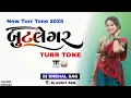 Download Lagu New Turr Tone 2025 | Butlegar Turr Tone | Dj Snehal SAG | Dj ARG | SOUND CREZZZ 