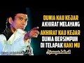 Download Lagu DUNIA KAU KEJAR AKHIRAT MELAYANG | Ceramah Ustadz Abdul Somad LC.MA Terbaru 2021