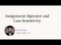 Assignment Operator and Case Sensitivity JavaScript Tutorials for Beginners Urdu Hindi