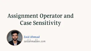 Assignment Operator and Case Sensitivity JavaScript Tutorials for Beginners Urdu Hindi