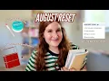 august reset time to get back on track new goals monthly favorites more