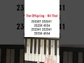 Download Lagu The Offspring Hit That #offspring #piano #pianotutorial #tutorial #shorts #howtoplaypiano