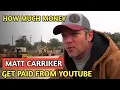 MATT CARRIKER OFF THE RANCH HOW MUCH MONEY DOES MATT CARRIKER CHANNEL EARN FROM YOUTUBE