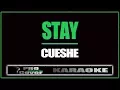 Lagu Stay - CUESHE (KARAOKE)