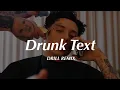 Download Lagu Drunk Text - Henry Moodie (Official DRILL Remix)