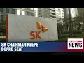 Download Lagu SK Group chief Chey Tae-won retains board seat at SK Holdings despite opposition from NPS
