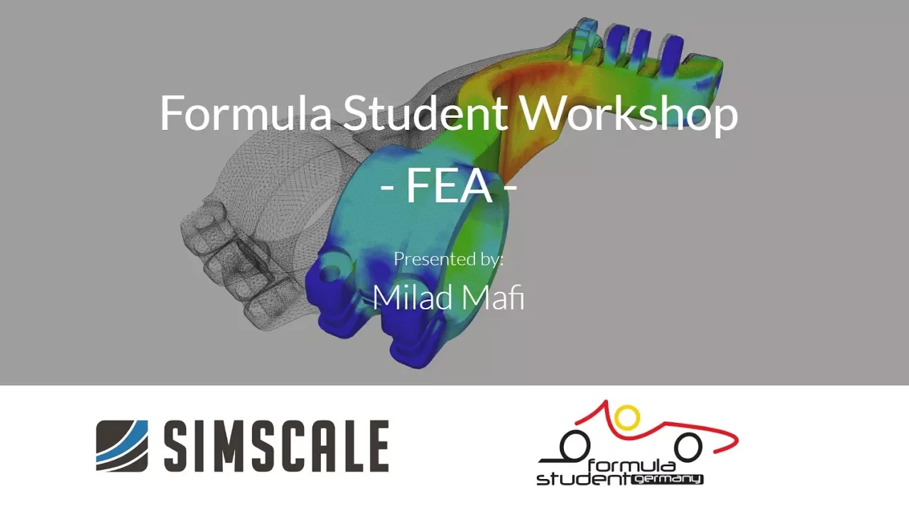 FEA in Formula Student and Formula SAE: Introduction to Structural Analysis