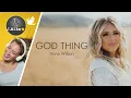 🕊️|🎙️ God Thing - Anne Wilson - Karaoke