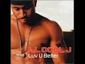 Luv you better LL cool J