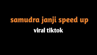 Download samudra janji speed up viral tiktok||mergo kowe sing tak arepi MP3