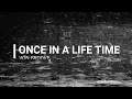 Download Lagu Once In A Life Time Von Groove Lyrics