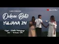 Download Lagu New Single 2022 DEKENE BATUR - YULIANA ZN  ( Official Video Clip ) Lagu Tarling Terbaru