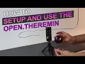 Discover the OpenTheremin - Model Comparison and Setup Guide