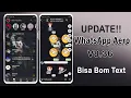 ✅UPDATE WHATSAPP AERO v9.29 Liris Fitur Terbaru 2022 - Bisa Bom Text