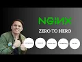 NGINX Zero to Hero Full Course with Hands On
