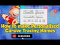How to make Personalized Cursive Tracing Names - Step-by-Step Tagalog Tutorial