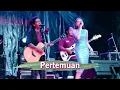 Download Lagu PERTEMUAN   CAK SODIQ NEW MONATA feat ALMERA SABRINA