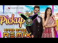 Download Lagu Pickup Song Dj Remix Hard Bass | Khasa Aala Chahar | Vibration Mix | Dj Parveen Saini Mahendergarh