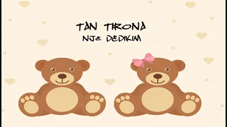 Tan Tirona - Një dedikim