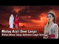 Download Lagu LIVE MISTERI || PERJANJIAN ABADI DEWI LANJAR DENGAN NYI RORO KIDUL