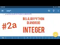 Belajar Python di Android - 2a Literal-Integer