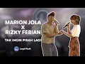 Download Lagu MARION JOLA X RIZKY FEBIAN - TAK INGIN PISAH LAGI | LIVE PERFORMANCE AT LET'S TALK MUSIC