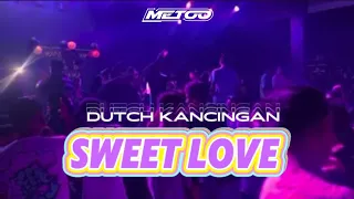 dutch kancingan sweet love metoo rmx 2025