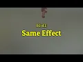 BENEE - Same Effect (Lyrics)