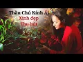 Download Lagu Đọc Thần Chú Kính Ái - Được Xinh Đẹp- Thu Hút - Nhiều người Quý Mến