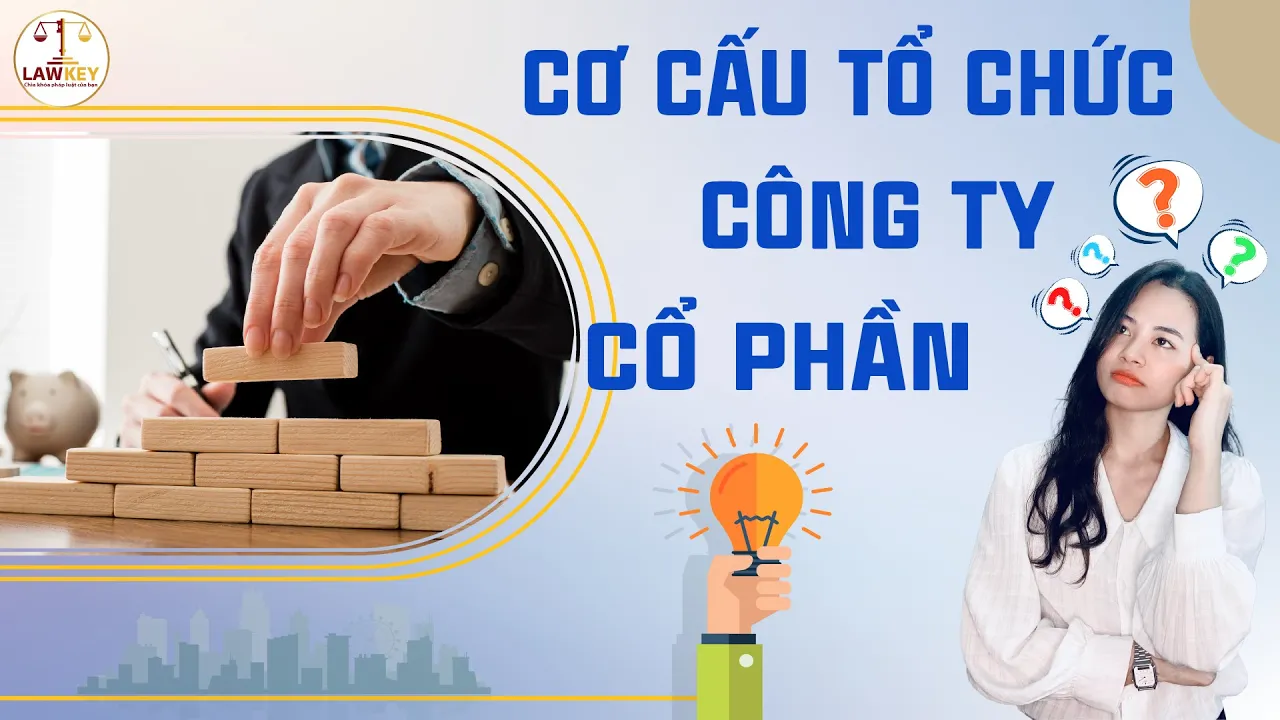 Cơ cấu tổ chức, mô hình trong công ty cổ phần