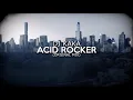 Download Lagu DJ Kaka - Acid Rocker (Original Mix)