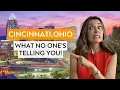 You ll REGRET Moving to Cincinnati if You Don t Consider These Things First