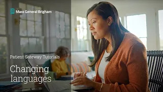 Changing Languages in Patient Gateway Mass General Brigham