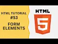 HTML Tutorial - Form Elements in HTML