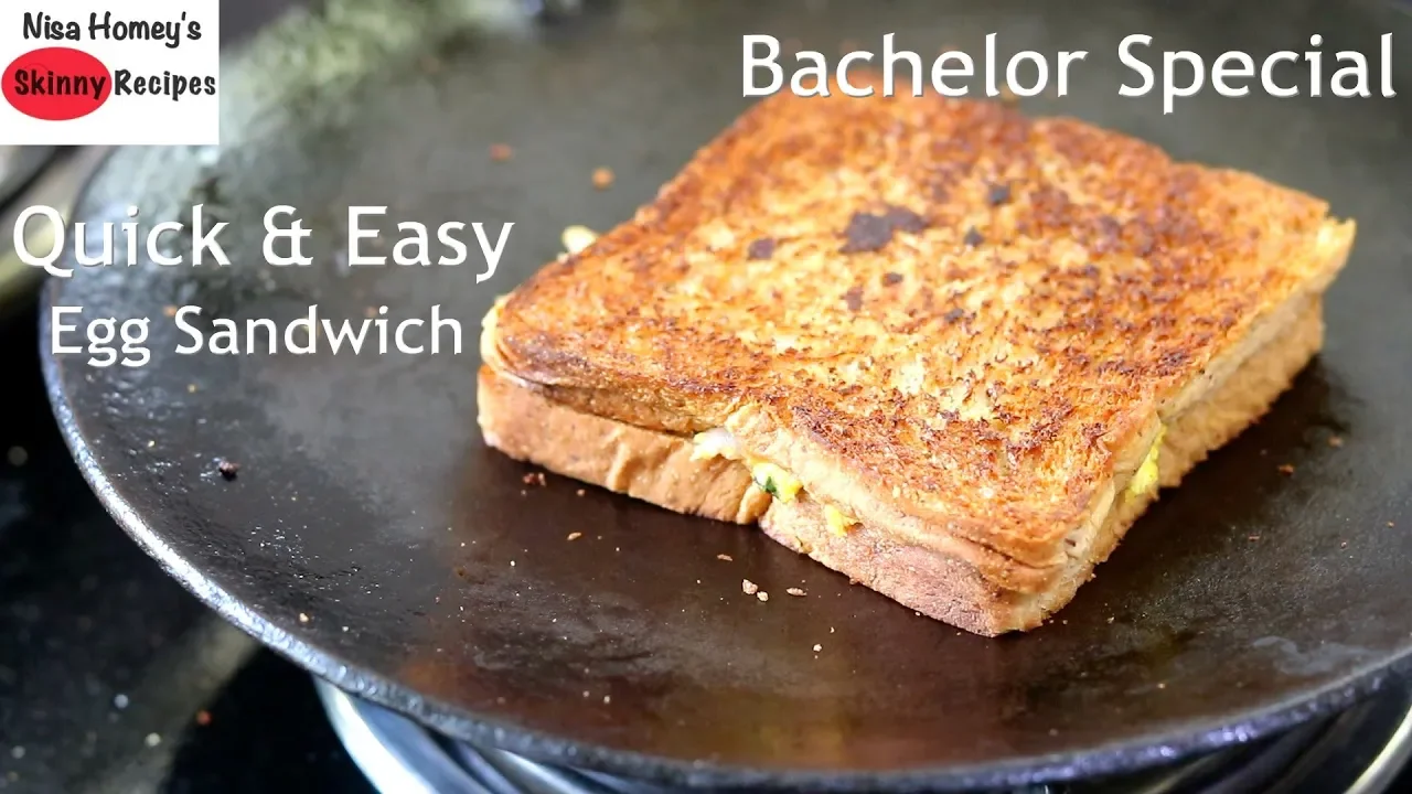 Quick & Easy Egg Sandwich Recipe - Easy Breakfast Recipes - Bachelor Recipes