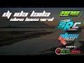 Download Lagu DJ IDA LAILA SLOW BASS - ANS PROFESIONAL MUSIC