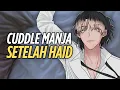 Download Lagu [ASMR RP] CUDDLE Karena MANJA \u0026 INSECURE SETELAH DATANG BULAN