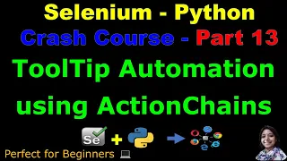 Learn Selenium with Python in 2025 Part 13 - ToolTip Automation Using ActionChains Class