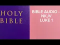 BIBLE - Luke 1-NKJV-