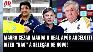 "A CBF TÁ PERDIDA! E eu TENHO A INFORMAÇÃO que agora..." Mauro Cezar | Ancelotti DIZ 'NÃO' à Seleção