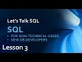 Let s Talk SQL Lesson 3 learn SQLfor beginners free