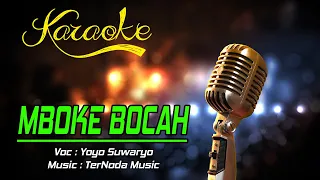 Download Karaoke MBOKE BOCAH - Yoyo Suwaryo MP3