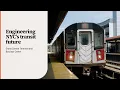 Modernizing New York s iconic transit system Careers that Move