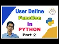 Python User Define Function Part 2