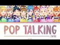 Download Lagu [FULL] POP TALKING — Liella! — Lyrics (KAN/ROM/ENG/ESP).