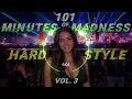 Ultimate Hardstyle Festival Mix | 101 Minutes of Madness vol. 3