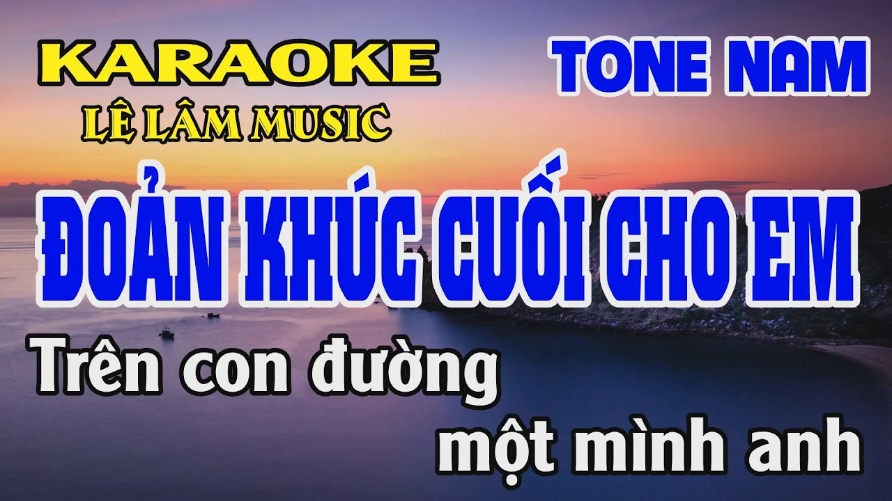 Đoản Khúc Cuối Cho em -Minh Thuận 