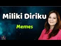 Download Lagu Memes  -  Miliki Diriku  (Lirik Lagu)