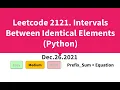 Leetcode 2121 Intervals Between Identical Elements Python